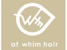 アットウィムヘアー(at whim hair)