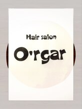 Hair Salon O'rgar【ヘアサロン　オーガル】