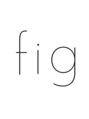 フィグバイアルテフィーチェ(fig by artefice) fig byartefice