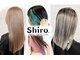 シロ ヘア(Shiro.)の写真