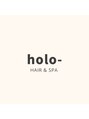 holo- HAIR&SPA【ホロ ヘアアンドスパ】【3月20日 NEWOPEN(予定)】 柏原 隼