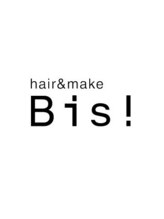 ヘアアーアンドメイク ビス くりえいと店(hair&make Bis) ビス クリエイト