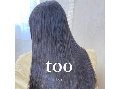 トゥーヘアー(too hair)の写真