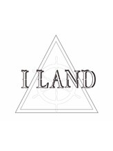 I LAND【アイランド】
