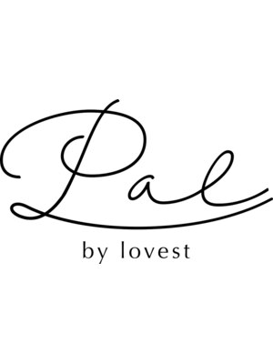 パル バイ ラベスト(Pal by lovest)