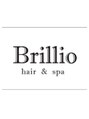 ブリリオ ヘアーアンドスパ(Brillio hair&spa)/Brillio hair & spa 
