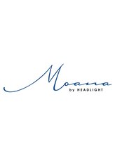 Moana by HEADLIGHT 二俣川店【モアナ バイ ヘッドライト】