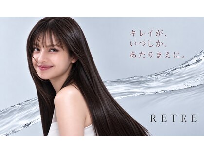 RETRE-HAIR MAINTENANCE-の写真