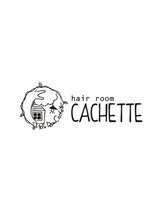 Hair room cachette 【ヘアー ルーム カシェット】