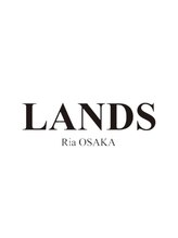 LANDS RiaOSAKA【ランズ　リアオオサカ】