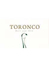 TORONCO【トロンコ】
