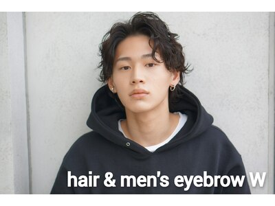 hair & men's eyebrow W(ダブル)/和歌山/本町/メンズ/アイブロウ