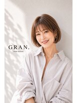 グラン 星ヶ丘(GRAN.)&nbsp;おとな柔らかナチュラル内巻きボブ