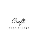 Craft. Hair Design【クラフト ヘアデザイン】