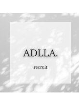 アドラ(ADLLA)&nbsp;ADLLA. リクルート