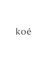 koe'【コエ】