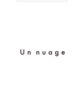 アンニュアージュ(Un nuage)