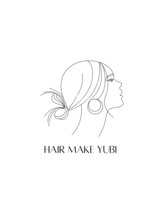 Hair make YUBI【ユウビ】