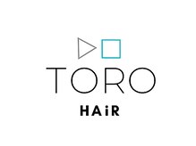 トロヘアー(TORO HAiR)