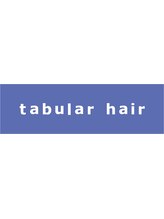 tabular hair （タブラーヘアー）