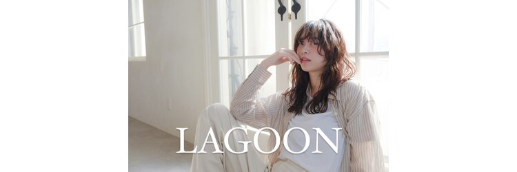 ラグーン バイ ヴァンクラウド(LAGOON by vent-cloud)のサロンヘッダー