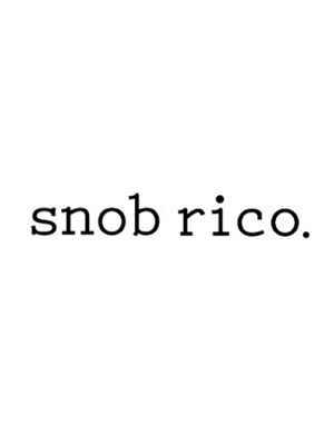 スノッブリコ(snob rico)