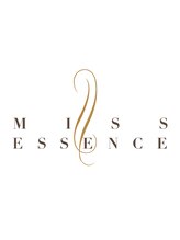 MISS　ESSENCE　【ミスエッセンス】