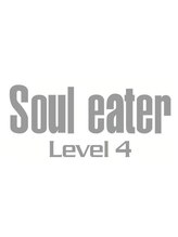 Soul eater～Level 4～【ソウルイーター ～レベル4～】