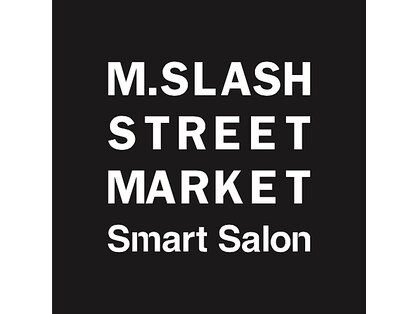 エムスラッシュ ストリートマーケット スマートサロン センター北(M.SLASH)の写真