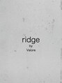 リッジ バイ バロレ(ridge by Valore)/ridge by Valore
