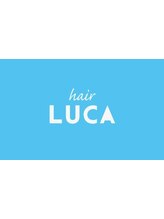 hair LUCA【ルカ】