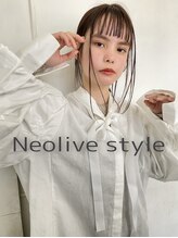 ネオリーブ アンド 渋谷店(Neolive &) Neolive style