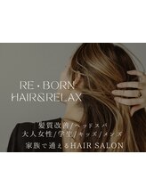 RE・BORN hair&relax