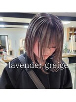 スタイル 茅ケ崎(STYLE) 【零也】ボブ×ブリーチ×ラベンダーグレージュ