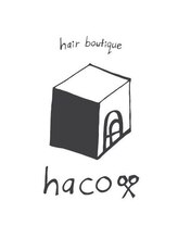 hair boutique haco【ハコ】