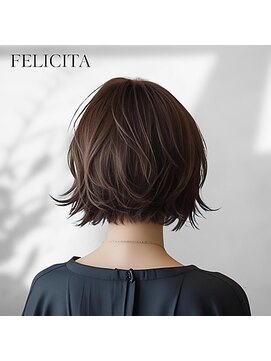 フェリシータジール(FELICITA ZEAL) 【FELICITA STYLE】