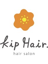 Kip Hair.【キップヘアー】