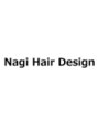 ナギヘアデザイン(Nagi Hair Design)/Nagi Hair Design