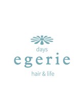 ヘアアンドライフ エジェリデイズ(hair&life egerie days) egerie days