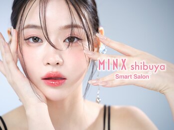 MINX shibuya smart salon 【ミンクス渋谷スマートサロン】