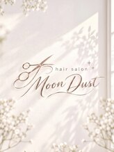 ムーンダスト(MoonDust)&nbsp;MoonDust 