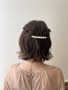 ラボヌールヘアー オリビエ 北千住店(La Bonheur hair Olivier) ボブゆるふわハーフアップ／ヘアセット