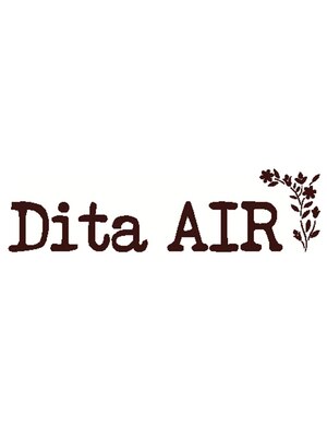 ディタエアー(Dita AIR)
