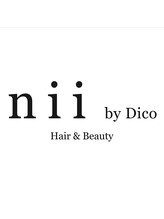 nii by Dico Hair & Beauty 縮毛矯正・髪質改善・カラー・カット（旧：nii by Dico）