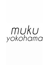 ムク 横浜店(muku) muku 【横浜】
