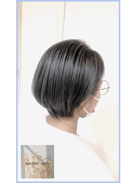 ネオリーブアーチ 武蔵小山店(Neolive arch) グレーシルバーハイライト　×　丸みショート【イナガキ】