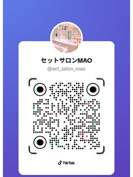 セットサロン マオ(MAO) TikTok