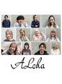 アロハ(ALoha)/♪ALoha グループ♪