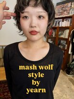 ヤーン(yearn) マッシュウルフ×メッシュ◎《伏見/栄/名駅/矢場町/大須/高丘》