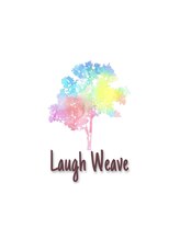 Laugh Weave【ラフウィーブ】
